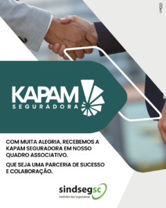 SindsegSC anuncia Kapam Seguradora como nova integrante do quadro associativo