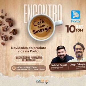CCS-RJ realiza ‘Café com Sinergia’ em parceria com a Porto